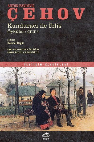 Kunduracı İle İblis Öyküler - Cilt 5 - Anton Pavloviç Çehov kitap kapağı
