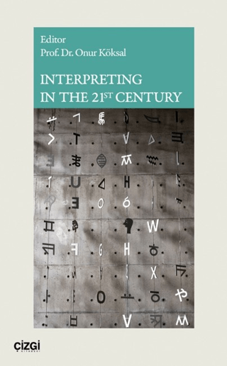 Interpreting in The 21st Century - Kolektif kitap kapağı