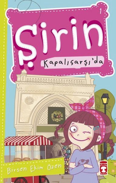 Şirin Kapalıçarşı’da - Birsen Ekim Özen kitap kapağı