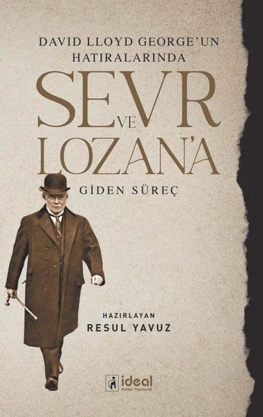 David Lloyd George’un Hatıralarında Sevr ve Lozan’a Giden Süreç - Resul Yavuz kitap kapağı