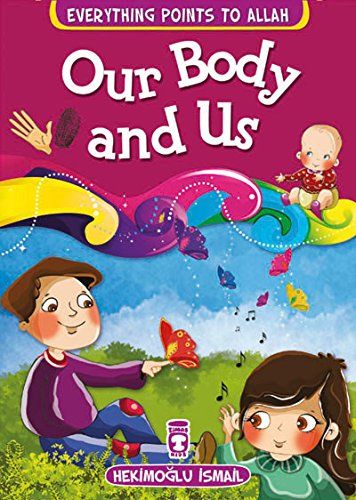 Our Body and Us - Hekimoğlu İsmail kitap kapağı
