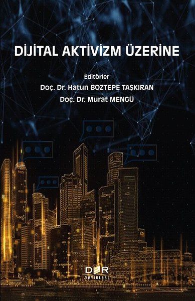 Dijital Aktivizm Üzerine - Hatun Boztepe Taşkıran, Murat Mengü kitap kapağı