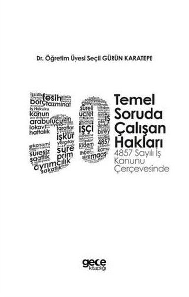 50 Temel Soruda Çalışan Hakları - Seçil Gürün Karatepe kitap kapağı