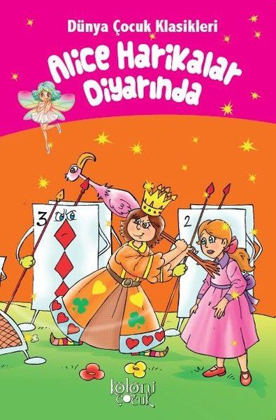 Alice Harikalar Diyarında - Muhammed T. Karaca kitap kapağı