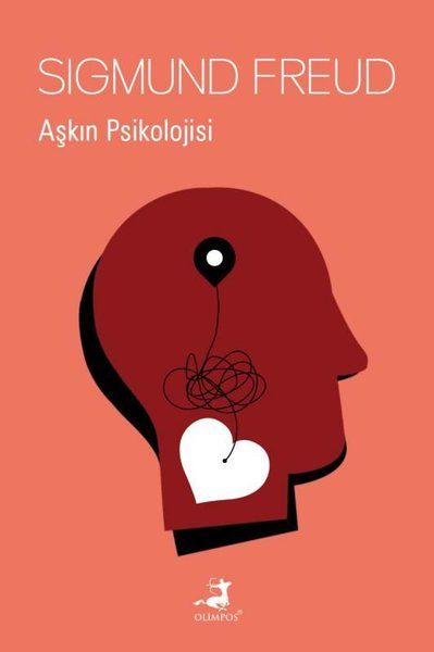 Aşkın Psikolojisi - Sigmund Freud kitap kapağı