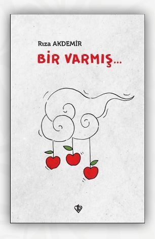 Bir Varmış... - Rıza Akdemir kitap kapağı