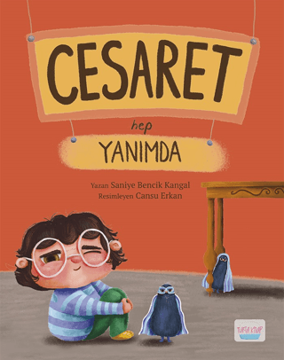 Cesaret Hep Yanımda - Saniye Bencik Kangal kitap kapağı