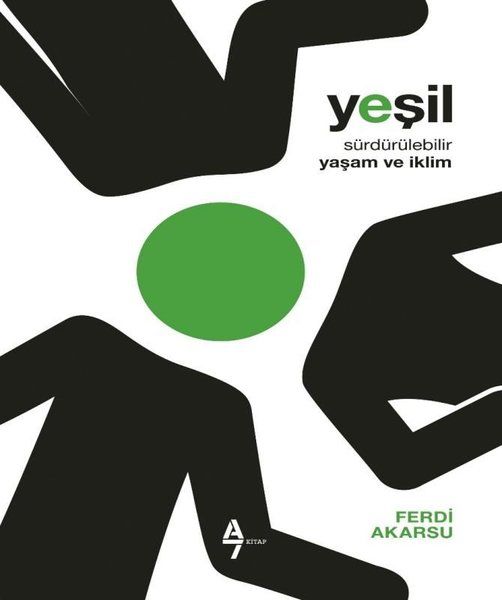 Yeşil - Sürdürülebilir Yaşam ve iklim - Ferdi Akarsu kitap kapağı