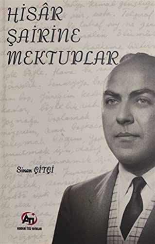 Hisar Şairine Mektuplar - Sinan Çitçi kitap kapağı