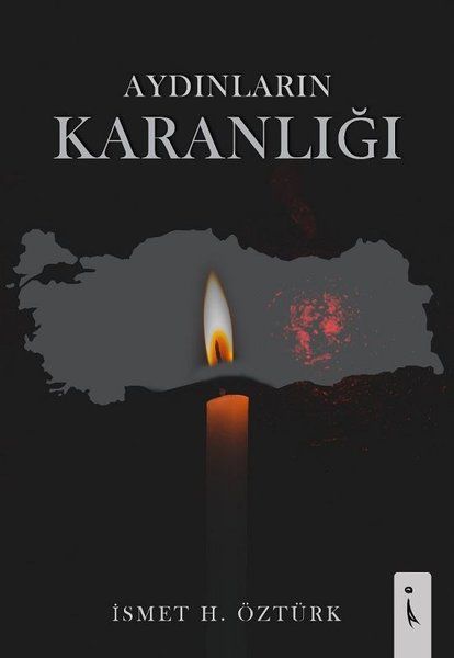 Aydınların Karanlığı - İsmet Öztürk kitap kapağı