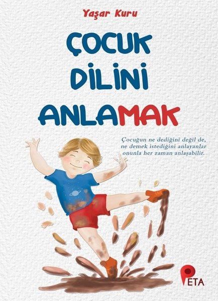 Çocuk Dilini Anlamak - Yaşar Kuru kitap kapağı