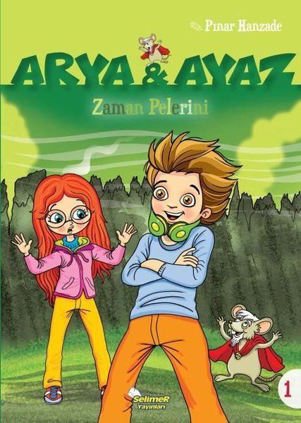 Zaman Pelerini - Arya ve Ayaz 1 - Pınar Hanzade kitap kapağı