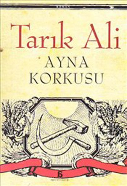 Ayna Korkusu - Tarık Ali kitap kapağı
