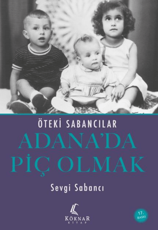 Adana’da Piç Olmak - Sevgi Sabancı kitap kapağı