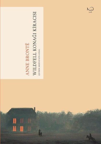 Wildfell Konağı Kiracısı - Anne Bronte kitap kapağı
