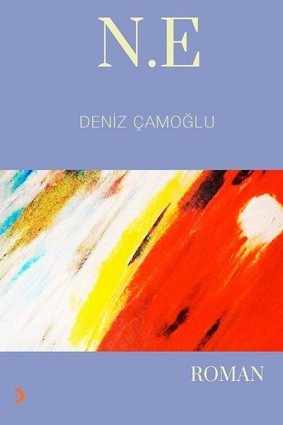 N.E - Deniz Çamoğlu kitap kapağı