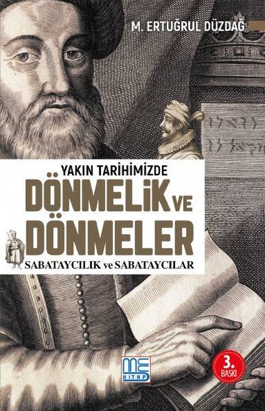 Yakın Tarihimizde Dönmelik ve Dönmeler - M. Ertuğrul Düzdağ kitap kapağı