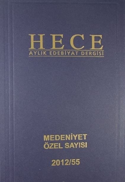 Hece Aylık Edebiyat Dergisi Medeniyet Özel Sayısı :24 - 186/187/188 (Ciltli) - Kolektif kitap kapağı