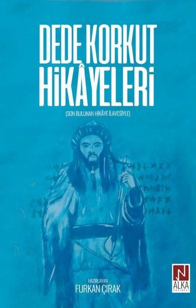 Dede Korkut Hikayeleri - Furkan Çırak kitap kapağı