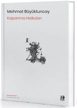 Kapanma Haikuları - Mehmet Büyüktuncay kitap kapağı