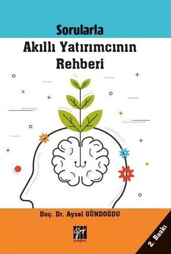 Sorularla Akıllı Yatırımcının Rehberi - Aysel Gündoğdu kitap kapağı