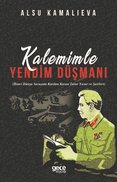 Kalemimle Yendim Düşmanı - Alsu Kamalieva kitap kapağı