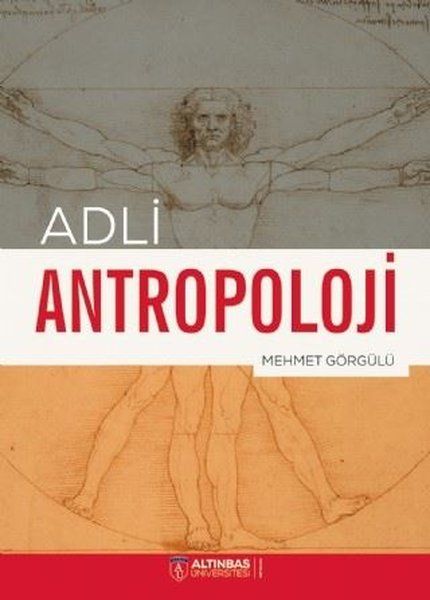 Adli Antropoloji - Mehmet Görgülü kitap kapağı