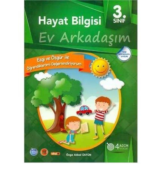 3. Sınıf Hayat Bilgisi Ev Arkadaşım - Özge Akbal Üstün kitap kapağı