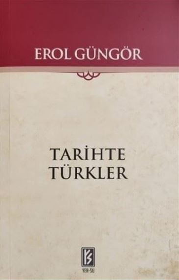 Tarihte Türkler - Erol Güngör kitap kapağı