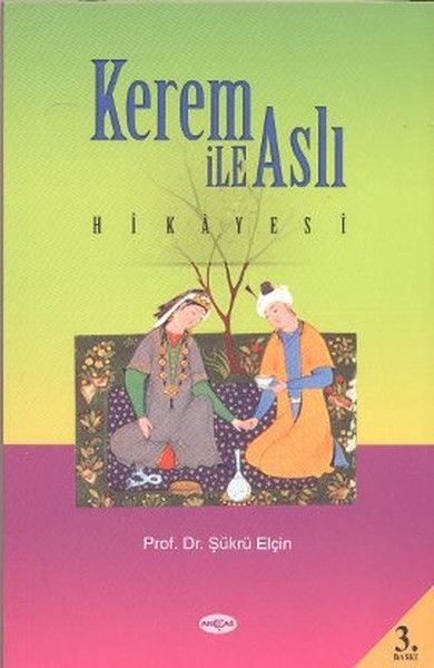 Kerem ile Aslı Hikayesi - Şükrü Elçin kitap kapağı