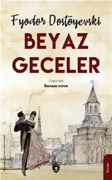 Beyaz Geceler - Fyodor Mihayloviç Dostoyevski kitap kapağı