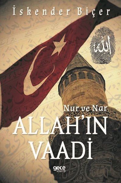 Allah'ın Vaadi - Nur ve Nar - İskender Biçer kitap kapağı