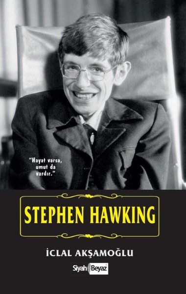 Stephen Hawking - İclal Akşamoğlu kitap kapağı