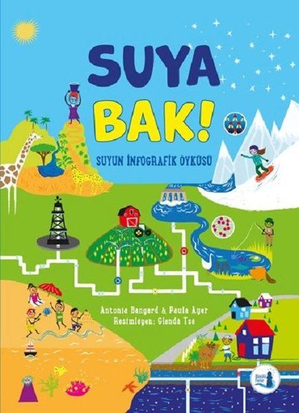 Suya Bak! - Antonia Bangard, Paula Ayer kitap kapağı