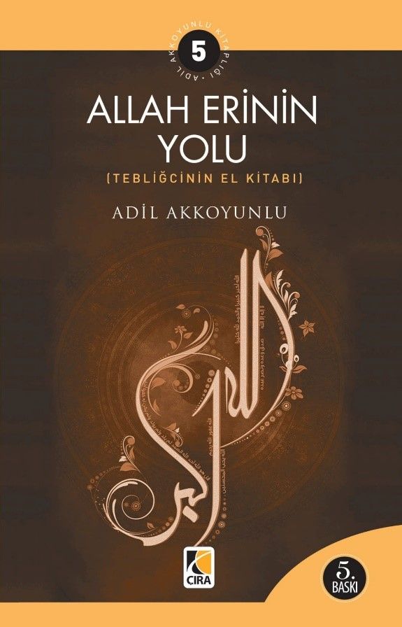 Allah Erinin Yolu - Adil Akkoyunlu kitap kapağı