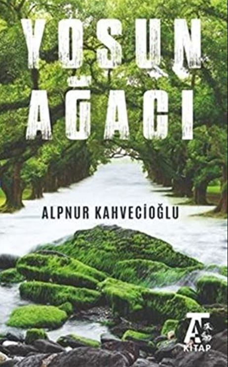 Yosun Ağacı - Alpnur Kahvecioğlu kitap kapağı