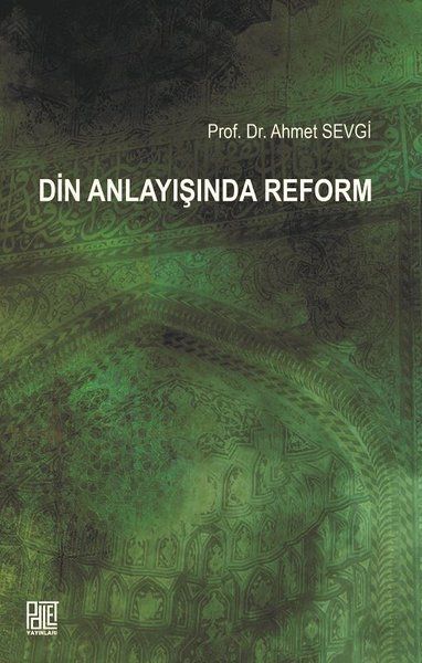 Din Anlayışında Reform - Ahmet Sevgi kitap kapağı