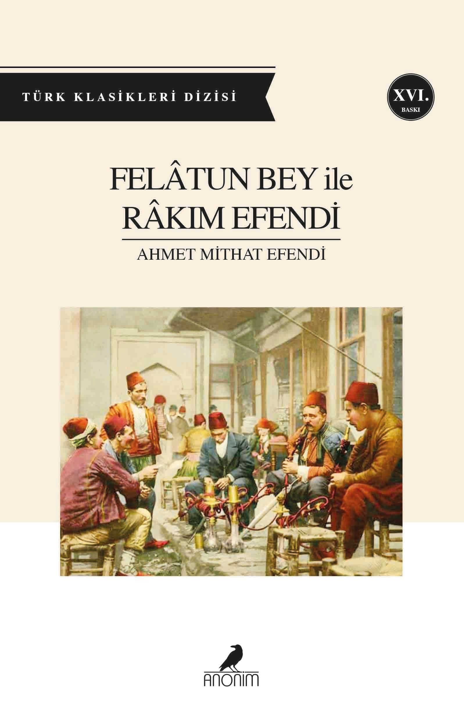 Felatun Bey ile Rakım Efendi - Ahmet Mithat Efendi kitap kapağı