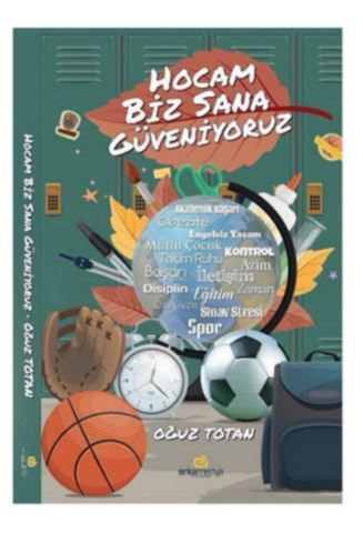 Hocam Biz Sana Güveniyoruz - Oğuz Totan kitap kapağı