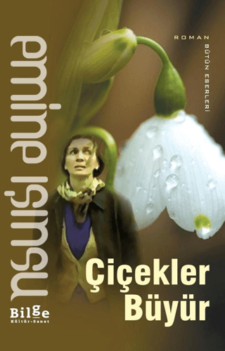 Çiçekler Büyür - Emine Işınsu kitap kapağı