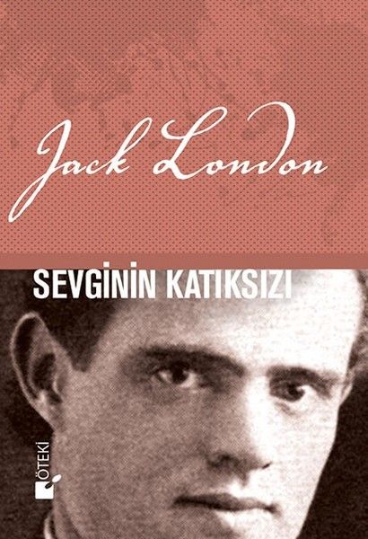 Sevginin Katıksızı - Jack London kitap kapağı