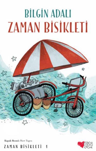 Zaman Bisikleti - Zaman Bisikleti 1 - Bilgin Adalı kitap kapağı