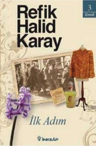 İlk Adım - Refik Halid Karay kitap kapağı