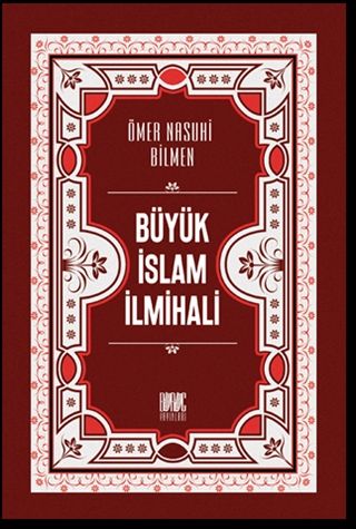 Büyük İslam İlmihali (Renkli Baskı) - Ömer Nasuhi Bilmen kitap kapağı