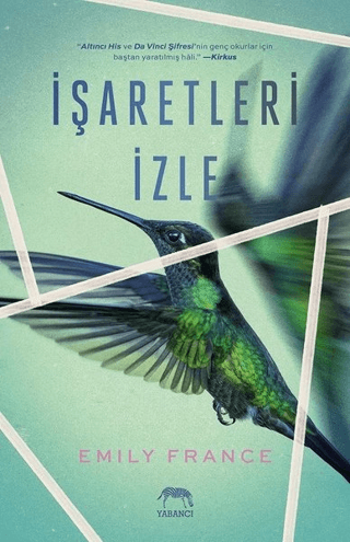 İşaretleri İzle - Emily France kitap kapağı