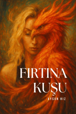 Fırtına Kuşu - Aysun Hız kitap kapağı