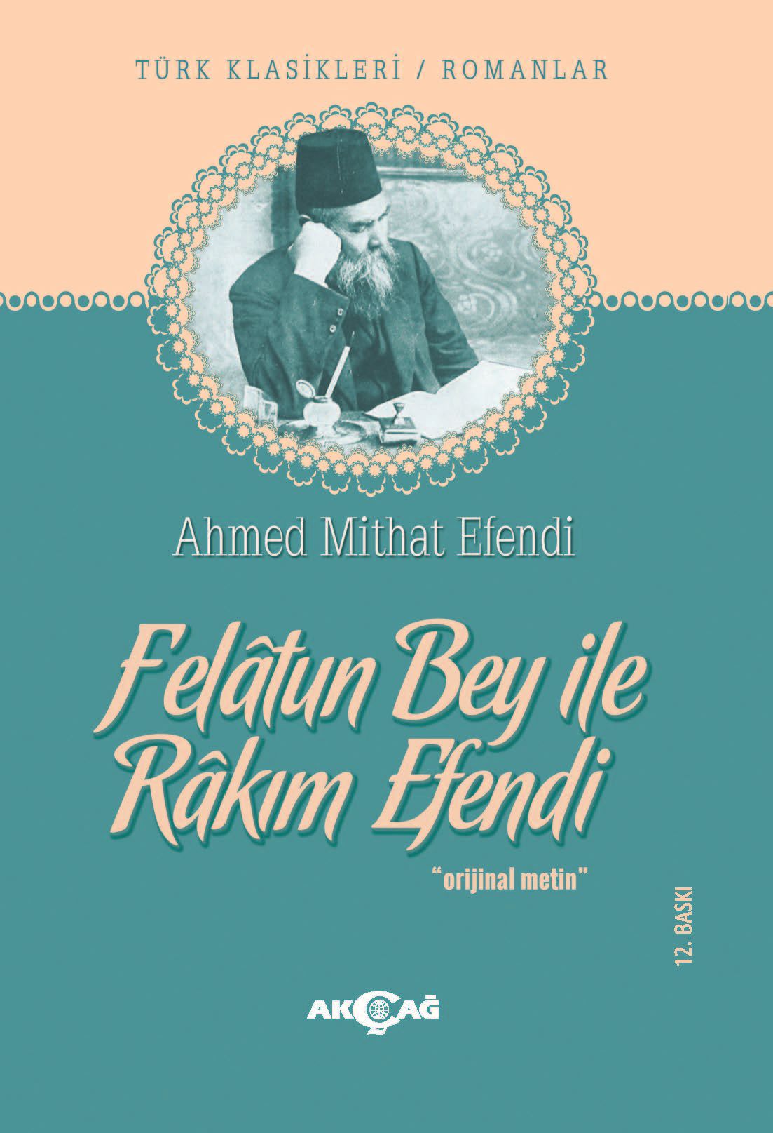 Felatun Bey ile Rakım Efendi - Ahmet Mithat kitap kapağı