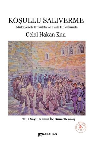Koşullu Salıverme - Celal Hakan Kan kitap kapağı