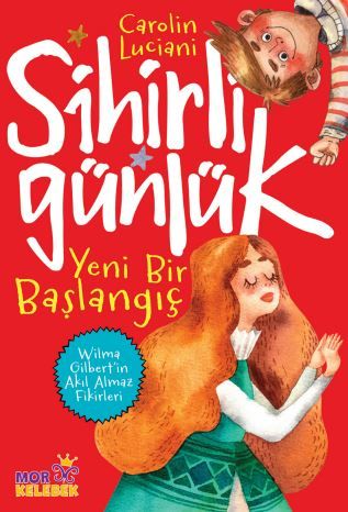Yeni Bir Başlangıç - Sihirli Günlük - Carolin Luciani kitap kapağı
