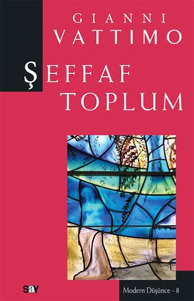 Şeffaf Toplum - Gianni Vattimo kitap kapağı
